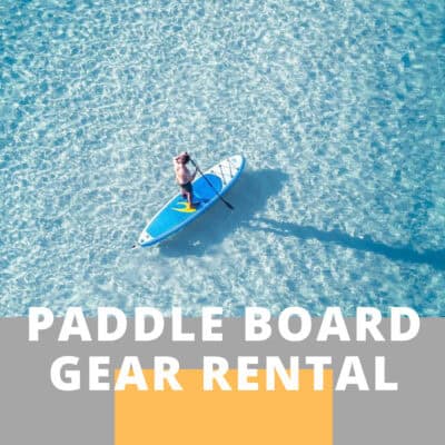 SUP Gear Rental